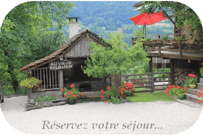 Gîte Isère. Réservez votre séjour Au Vieux Four à Pain. Votre hébergement de vacances à Allevard. Votre gîte en Isère